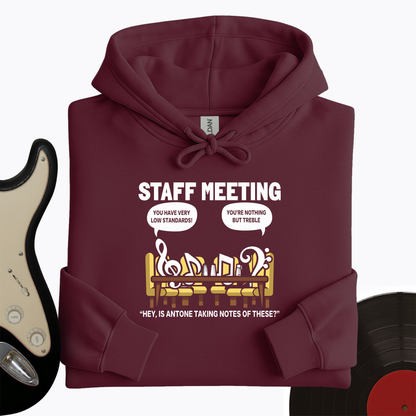 Staff Meeting Hoodie