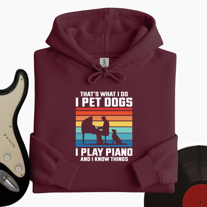 I Pet Dogs With Piano Hoodie