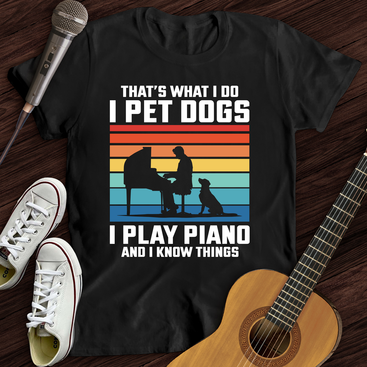 I Pet Dogs With Piano T-Shirt