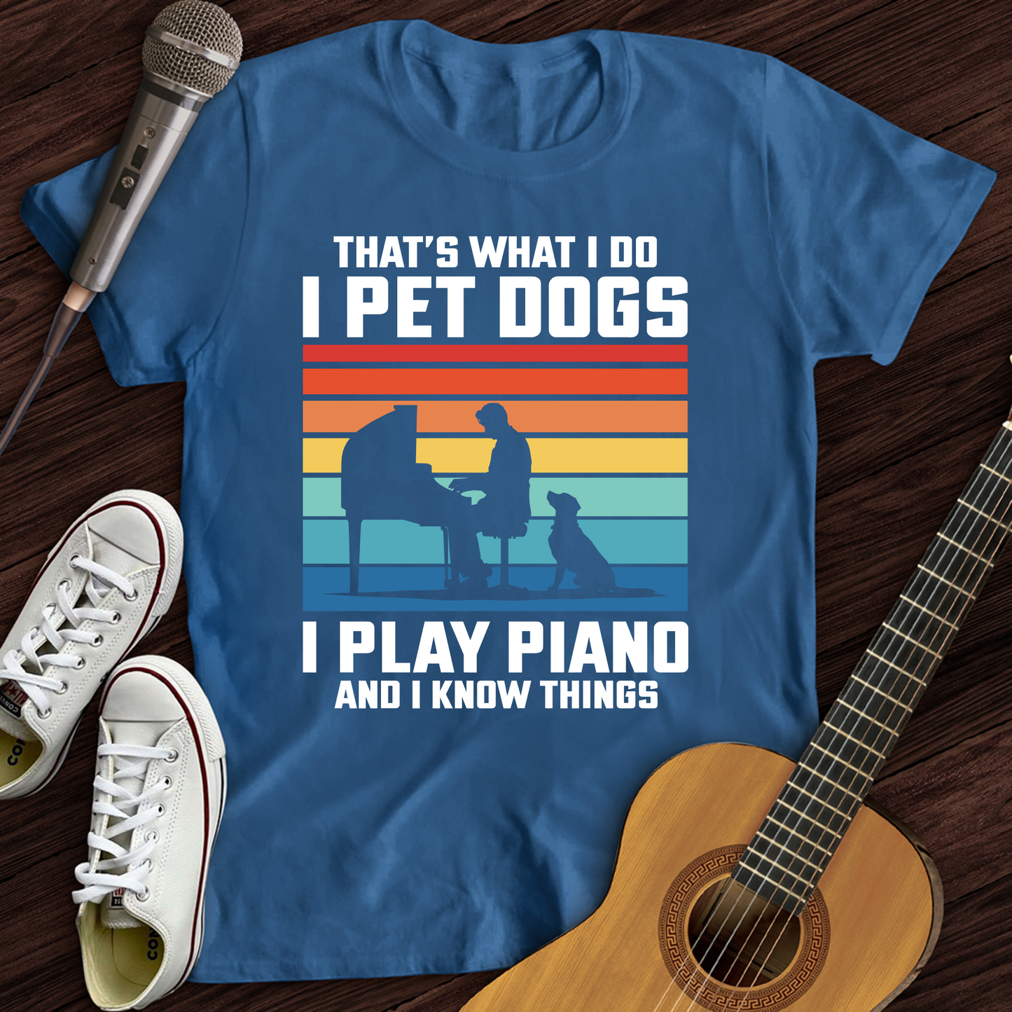 I Pet Dogs With Piano T-Shirt