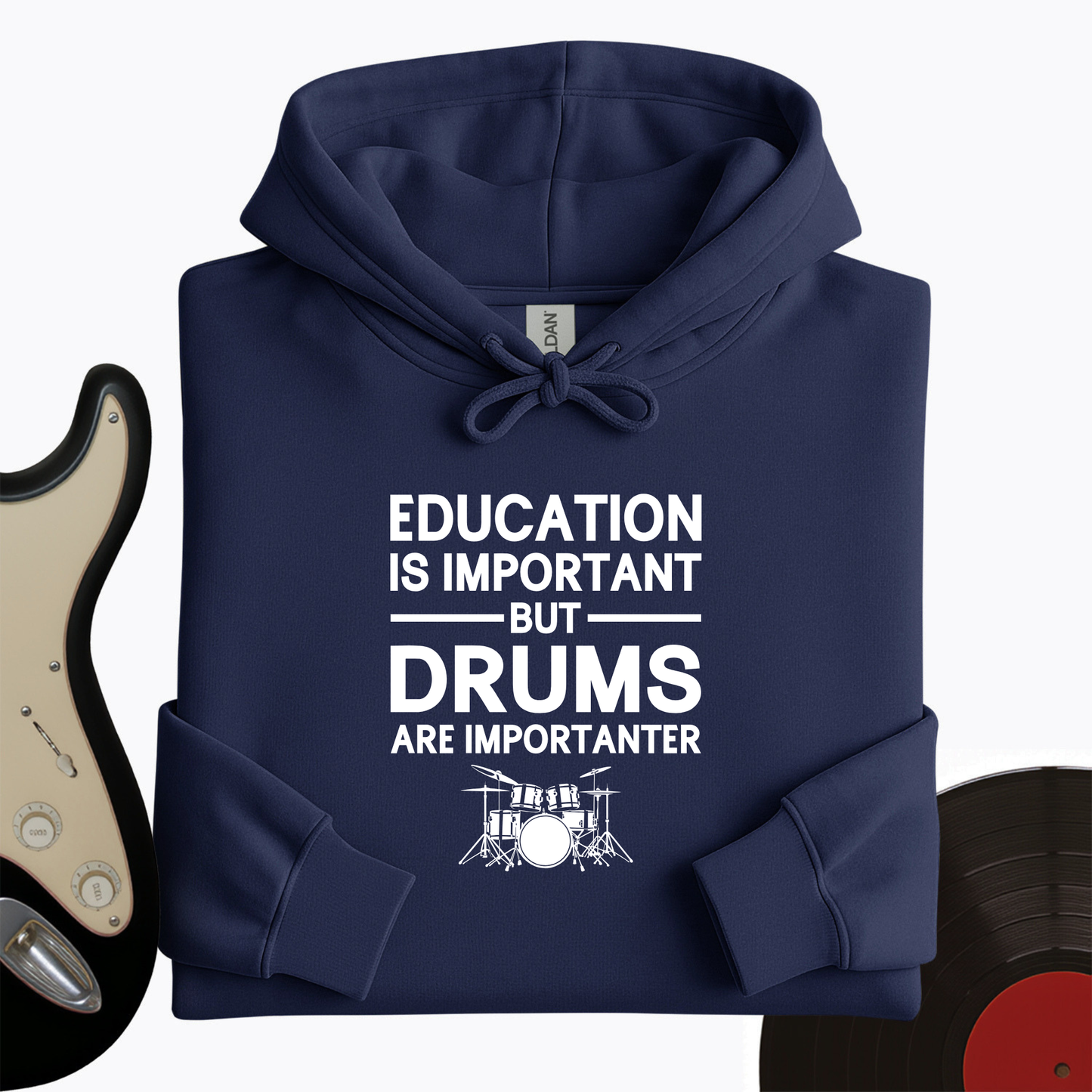 Education Is Important But Drum Is Importanter Hoodie