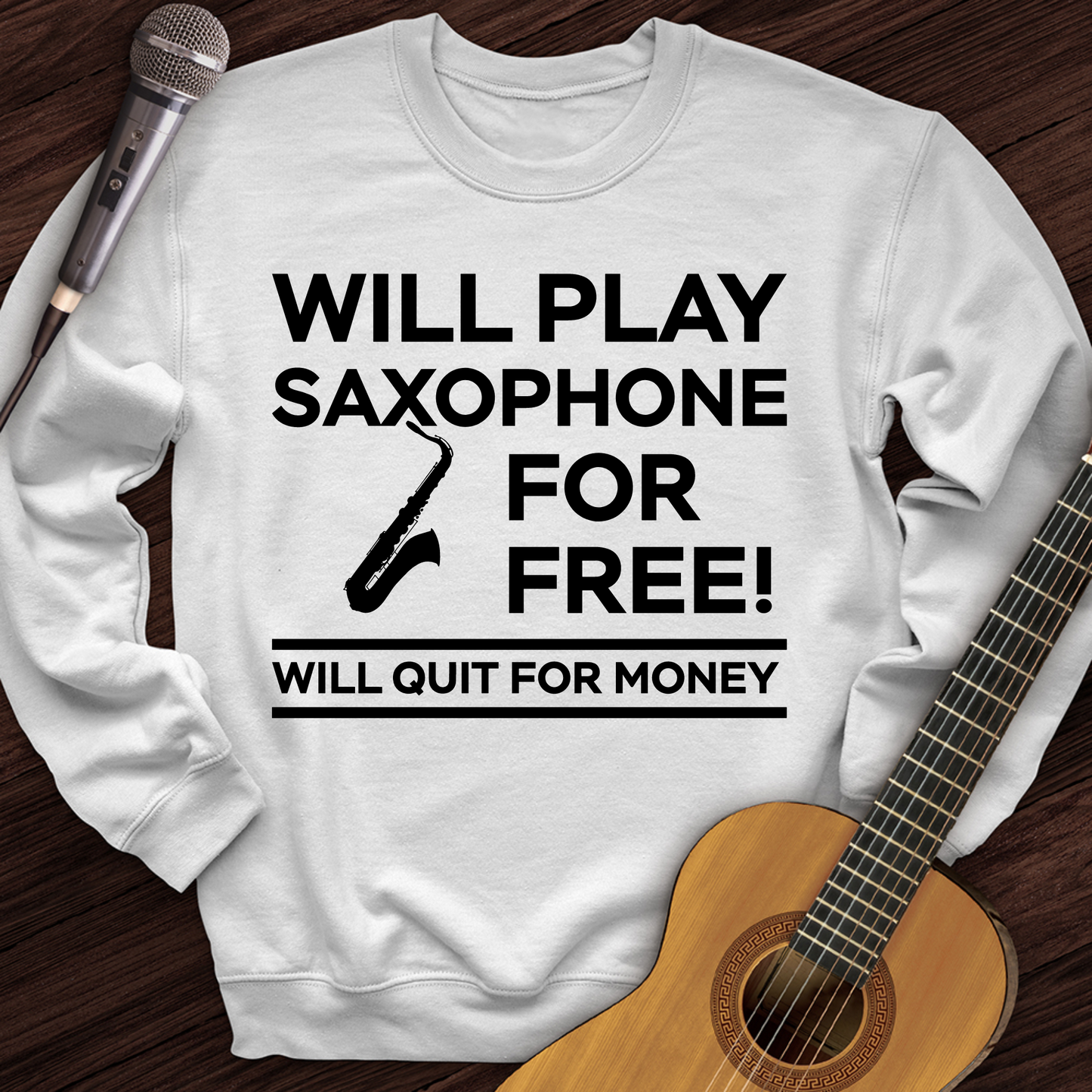 Play Saxophone For Free Crewneck