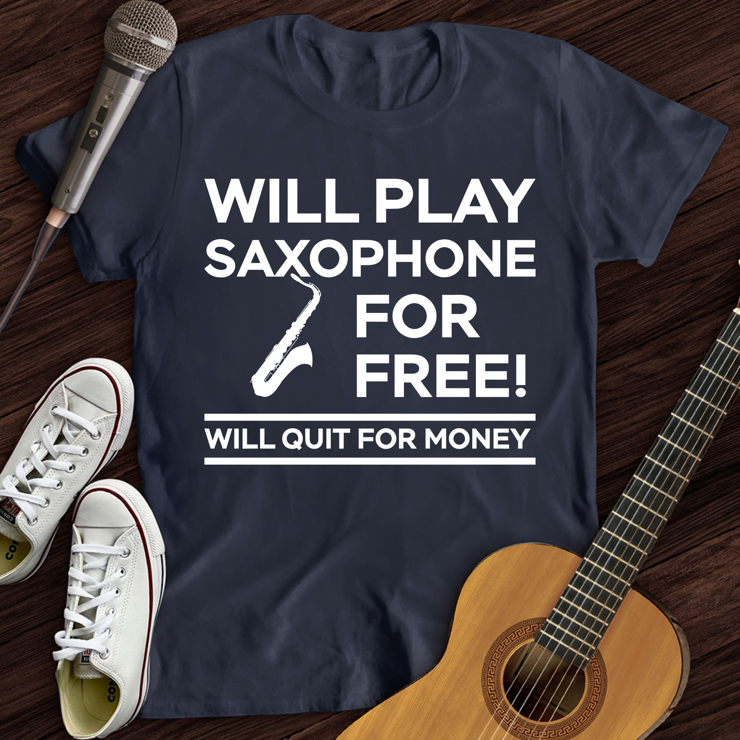 Play Saxophone For Free T-Shirt