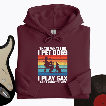 I Pet Dogs With Sax Hoodie
