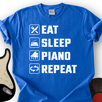 Eat, Sleep, Piano, Repeat T-Shirt