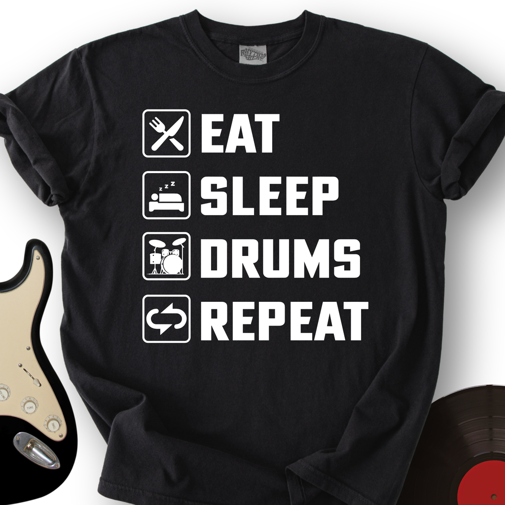 Eat, Sleep, Drums, Repeat T-Shirt