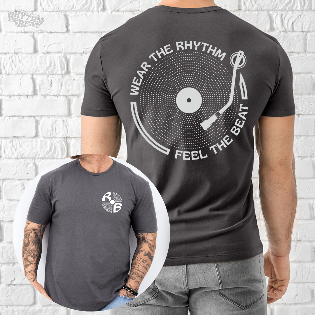 Wear The Rhythm Feel The Beat T-Shirt