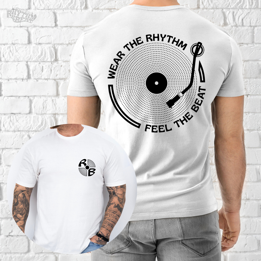 Wear The Rhythm Feel The Beat T-Shirt