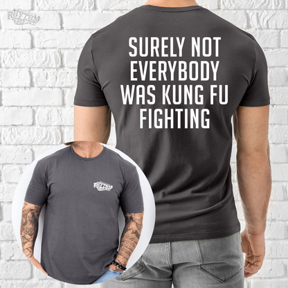 Kung Fu Fighting T-Shirt