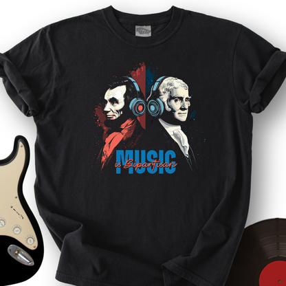 Music is Bipartisan T-Shirt