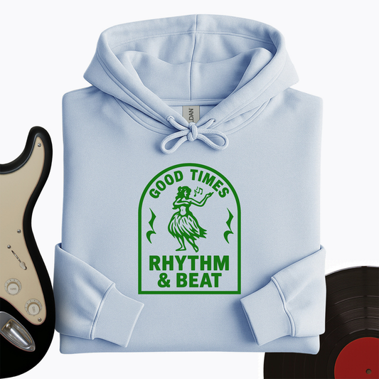 Good Times Rhythm & Beat Hoodie