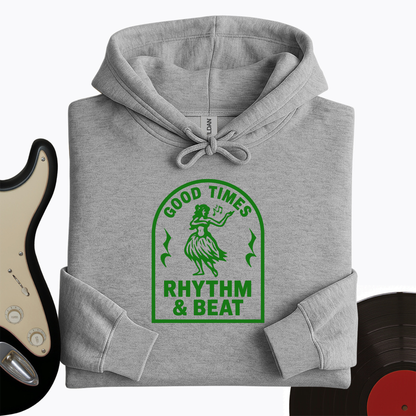 Good Times Rhythm & Beat Hoodie