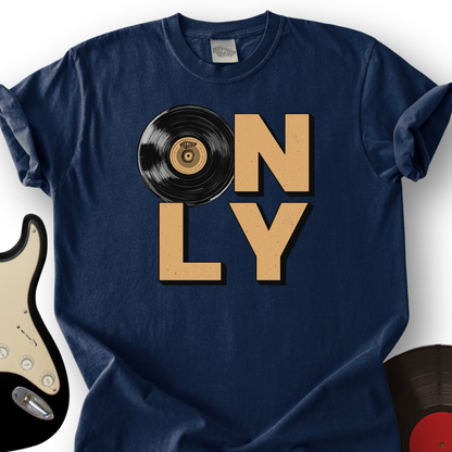 Vinyl Only T-Shirt