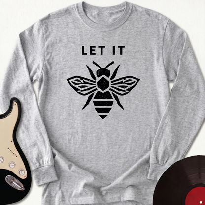 Let It Bee Long Sleeve