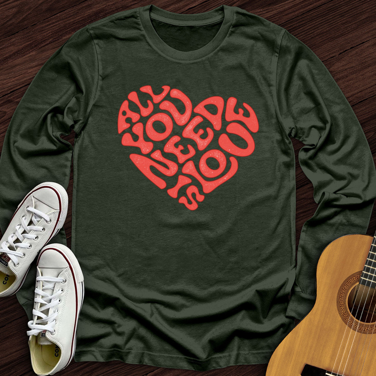 All You Need Is Love Long Sleeve