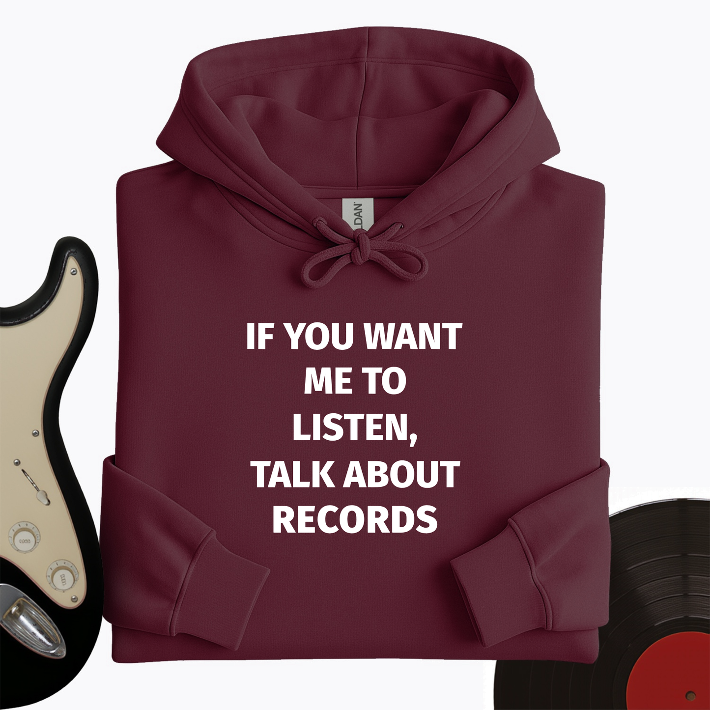 If You Want Hoodie