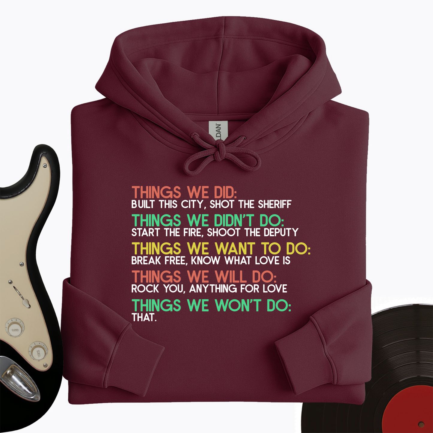 Things We Did Hoodie