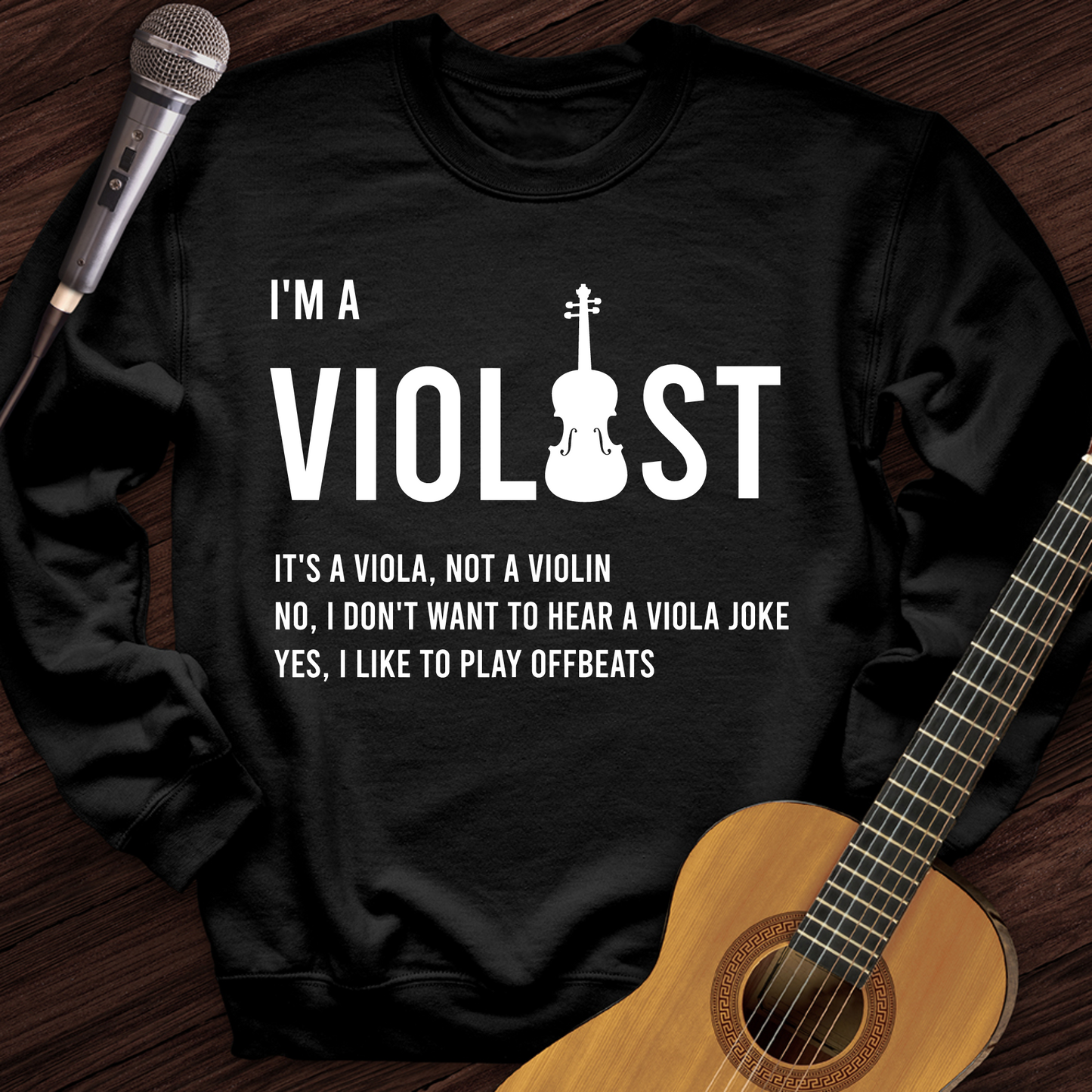 I'm A Violist Crewneck