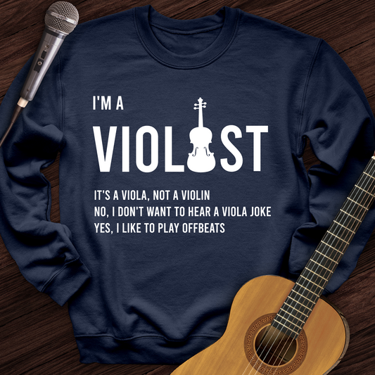 I'm A Violist Crewneck