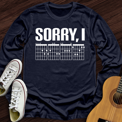 Sorry, I Long Sleeve