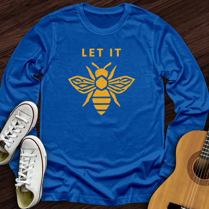 Let It Bee Long Sleeve