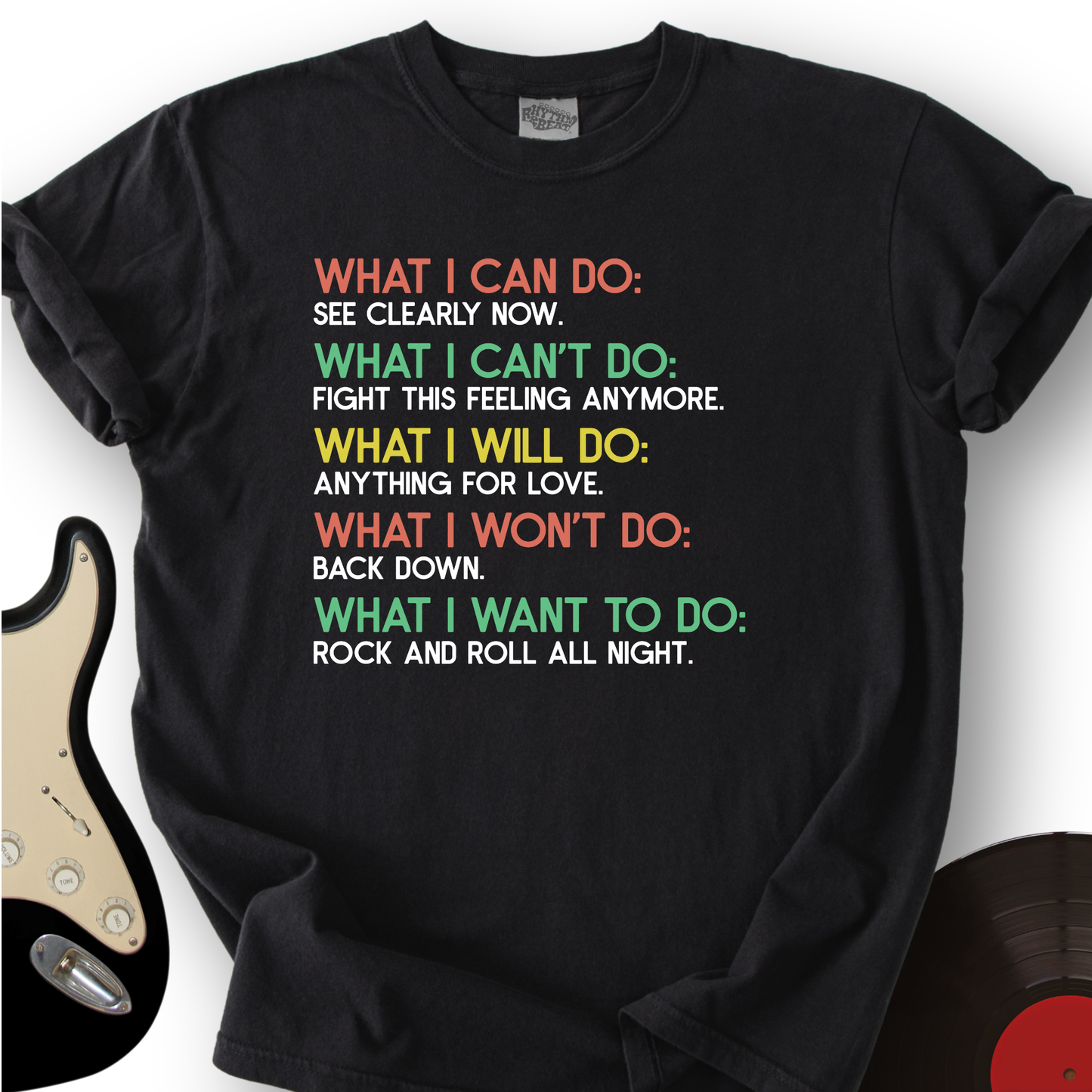 What I Can Do T-Shirt