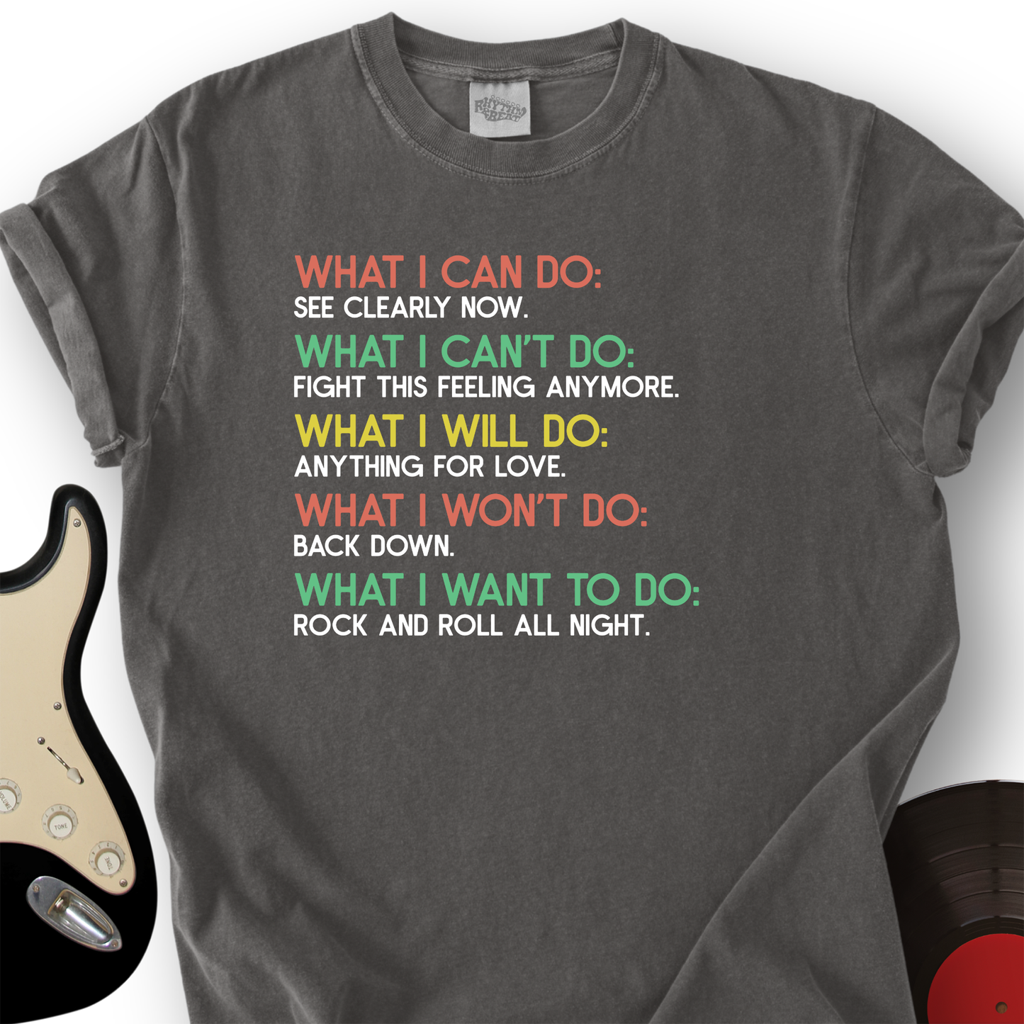 What I Can Do T-Shirt