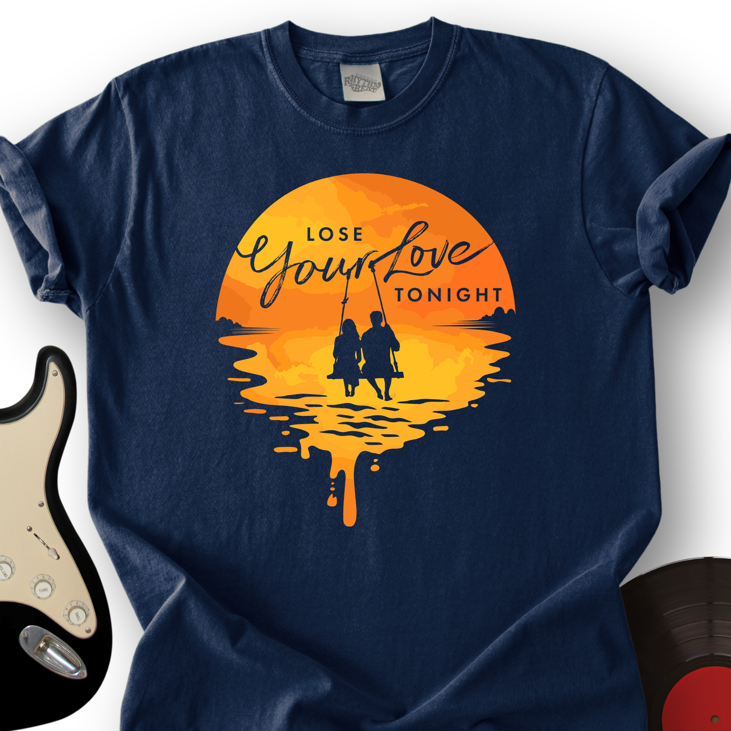 Lose Your Love Tonight T-Shirt