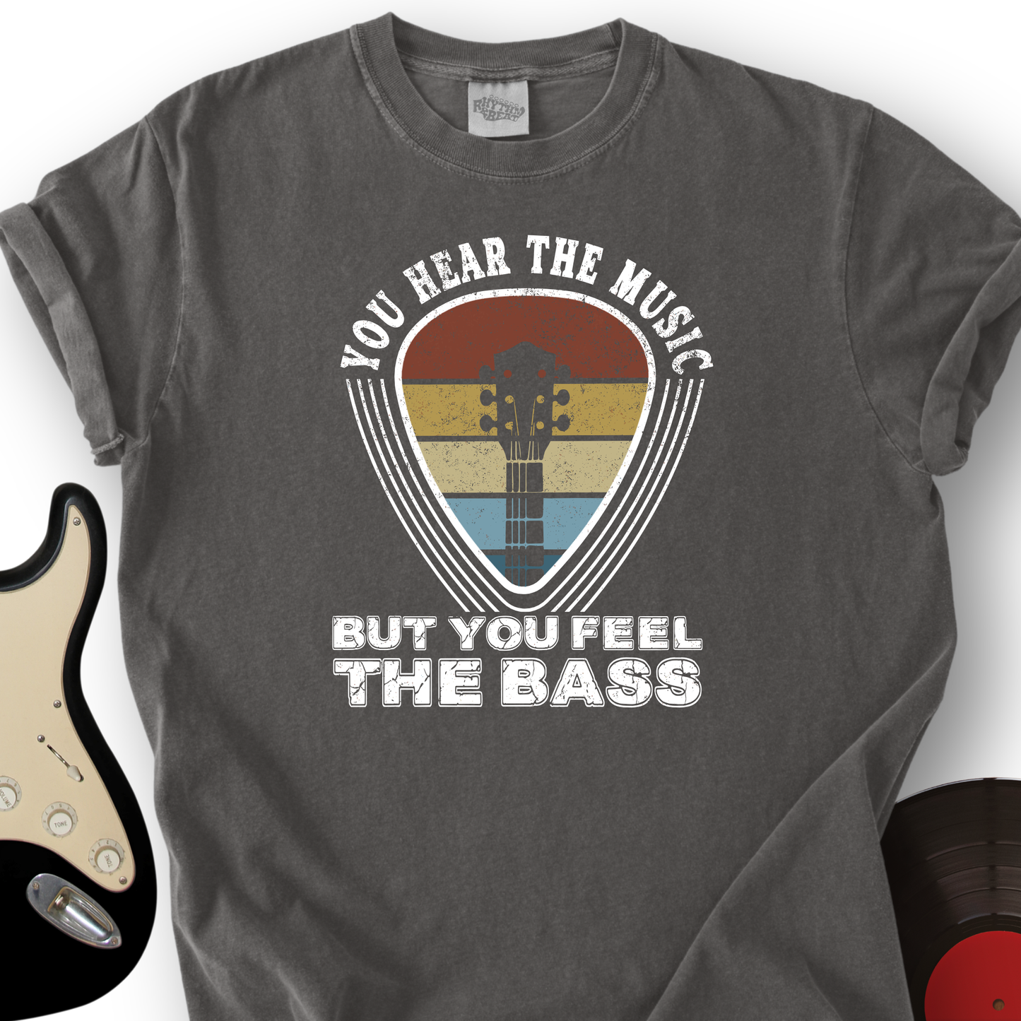You Feel The Bass T-Shirt