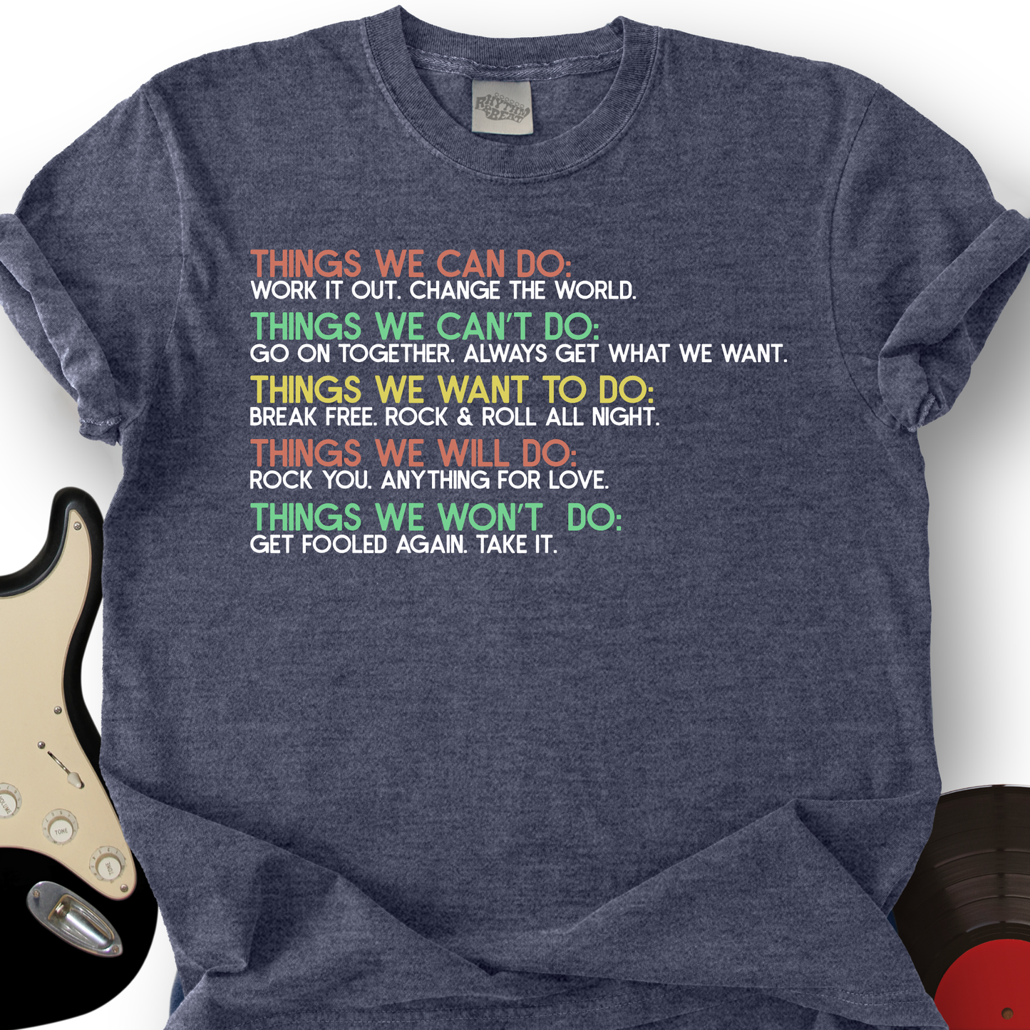Things We Can Do T-Shirt