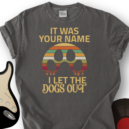 Personalized Let The Dogs Out T-Shirt
