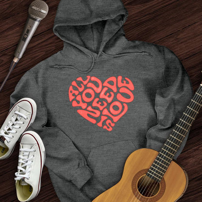 Printify Hoodie Dark Heather / S All You Need Is Love Hoodie