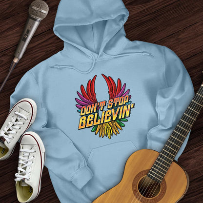 Printify Hoodie Light Blue / S Don't Stop Believin' Hoodie