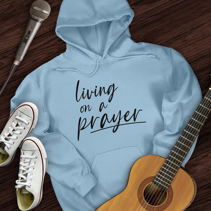 Printify Hoodie Light Blue / S On A Prayer Hoodie