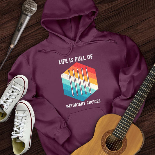 Printify Hoodie Maroon / S Life Is Full Of Choices Hoodie