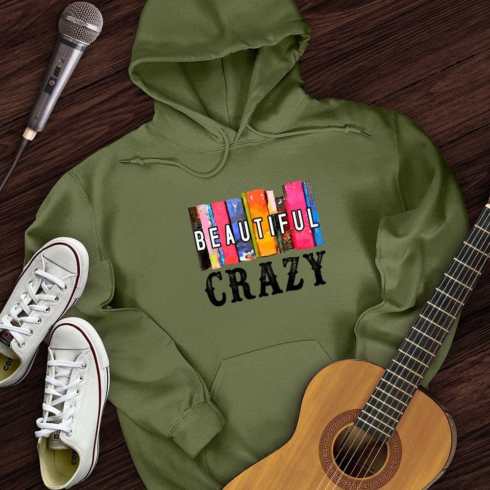 Printify Hoodie Military Green / S Beautiful Crazy Hoodie