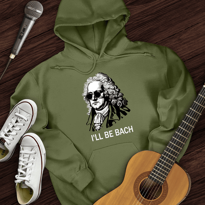 Printify Hoodie Military Green / S I'll Be Bach Hoodie