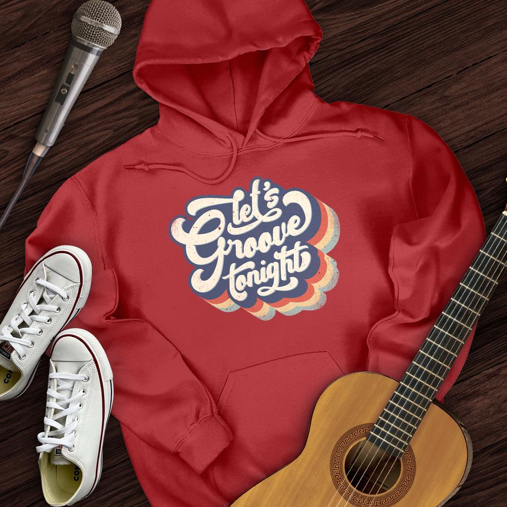 Printify Hoodie Red / S Let's Groove Tonight Hoodie