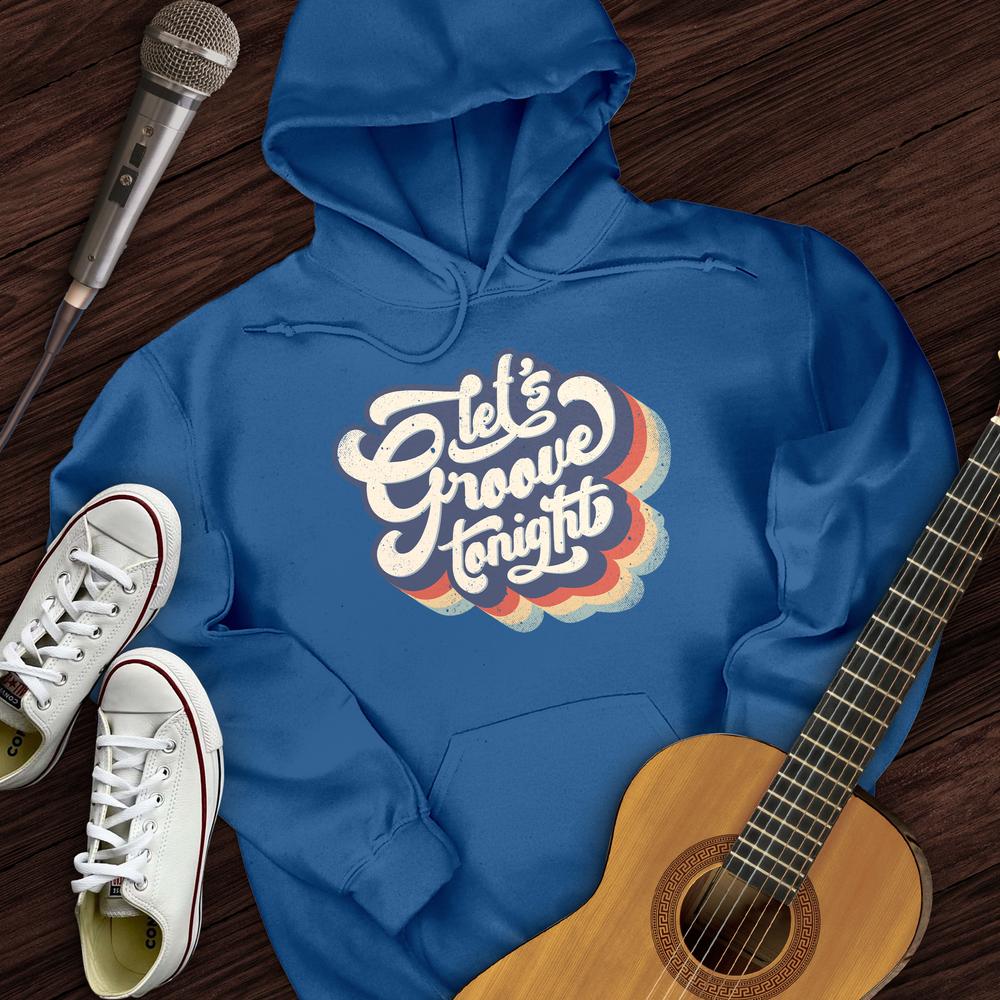 Printify Hoodie Royal / S Let's Groove Tonight Hoodie