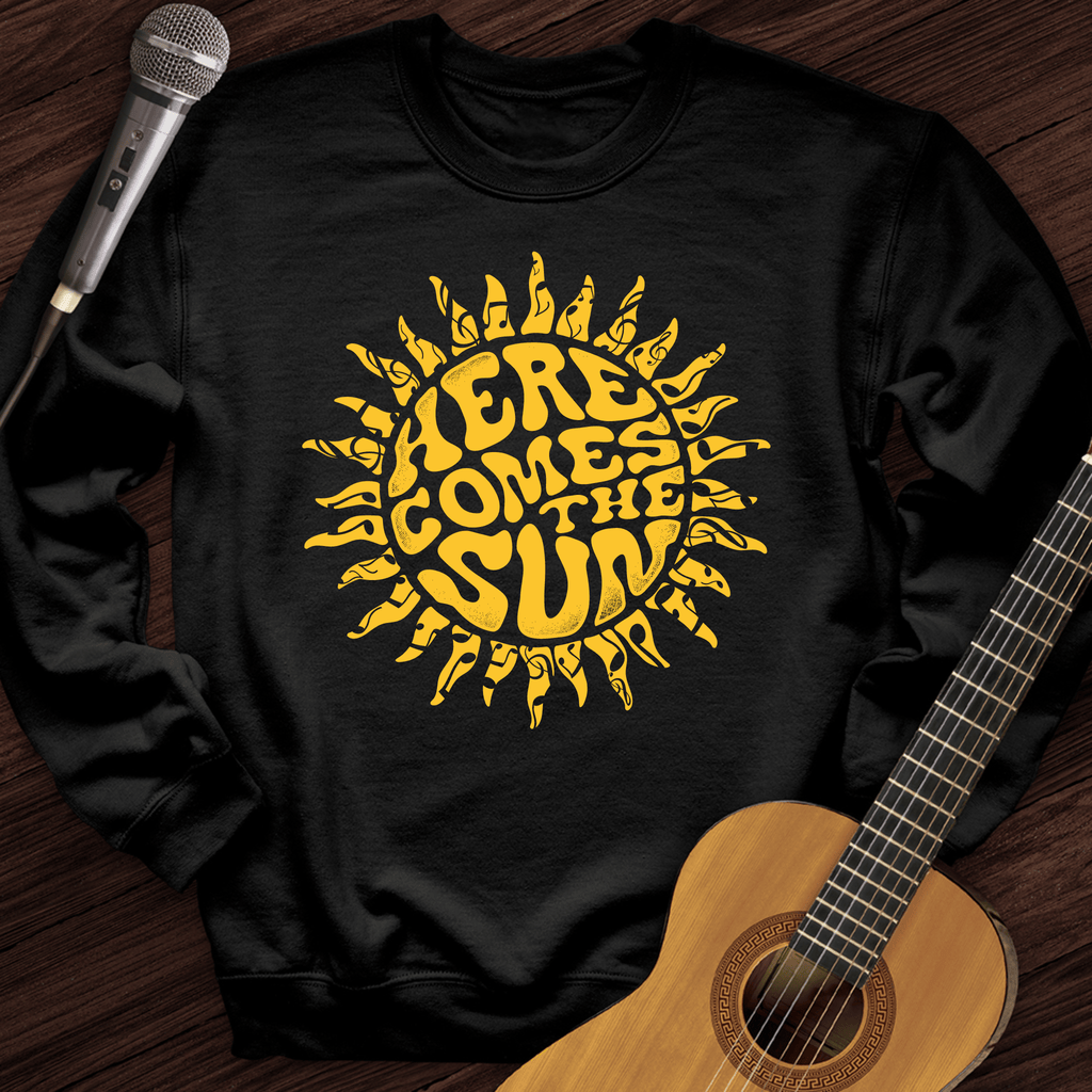 Printify Sweatshirt Black / S Here Comes The Sun Crewneck