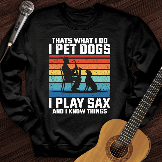 Printify Sweatshirt Black / S I Pet Dogs With Sax Crewneck