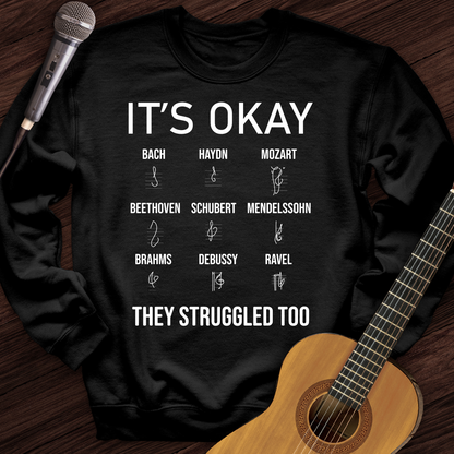 Printify Sweatshirt Black / S It's Okay Crewneck