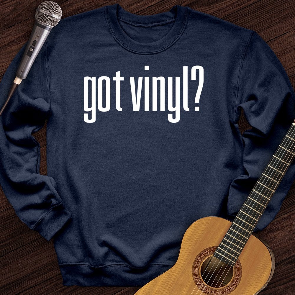 Printify Sweatshirt Navy / S Got Vinyl Crewneck