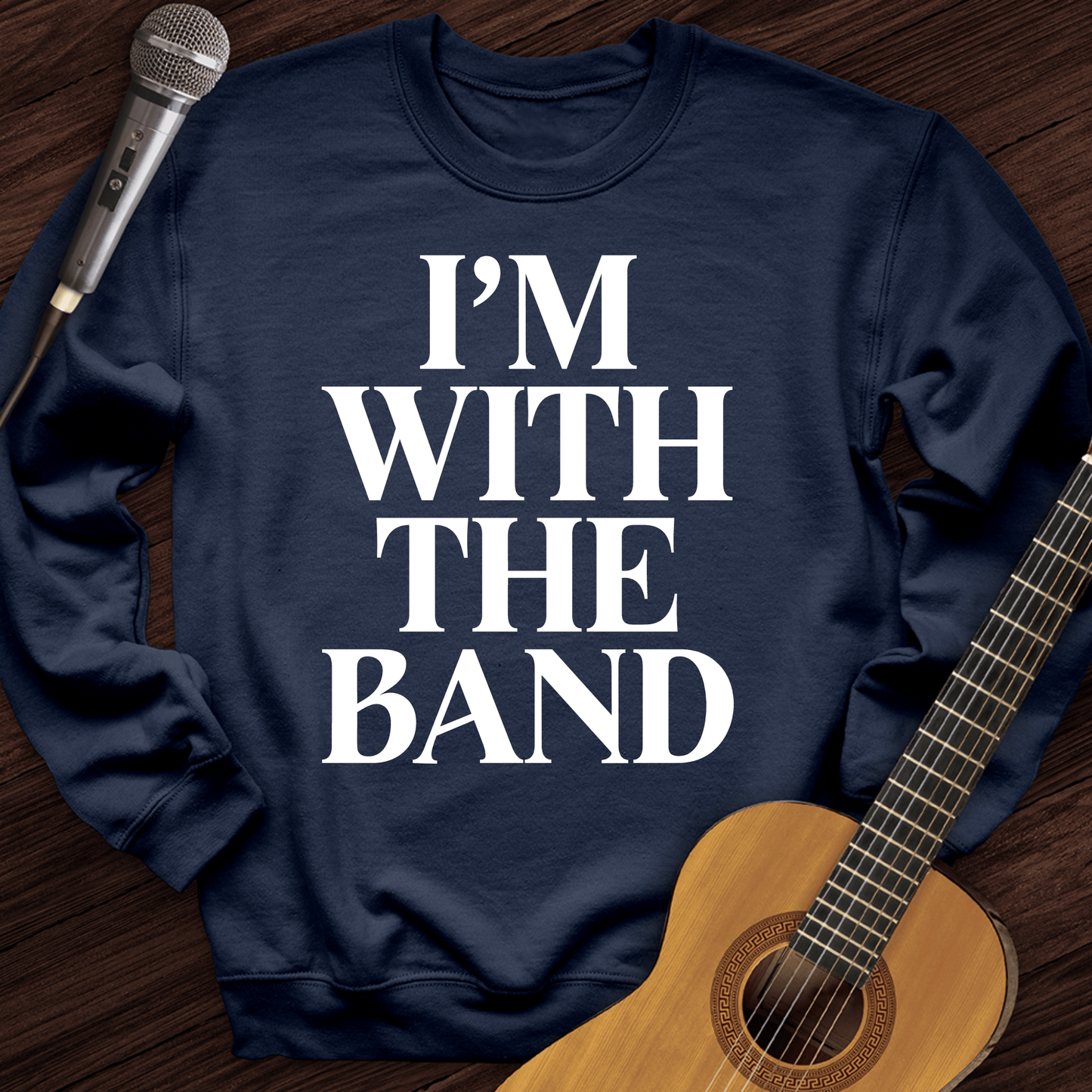 Printify Sweatshirt Navy / S I'm With The Band Crewneck