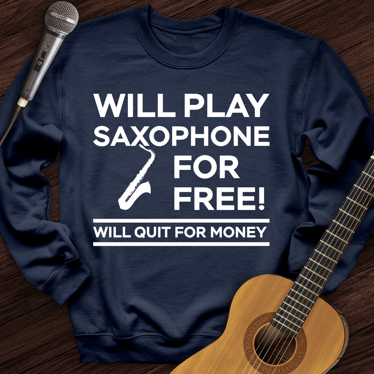 Printify Sweatshirt Navy / S Play Saxophone For Free Crewneck