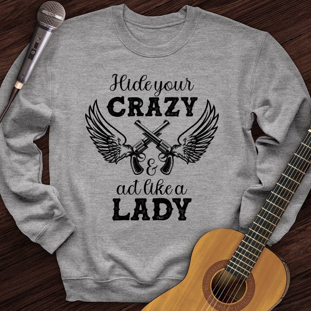 Printify Sweatshirt Sport Grey / S Act Like A Lady Crewneck