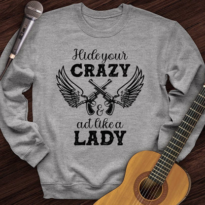 Printify Sweatshirt Sport Grey / S Act Like A Lady Crewneck