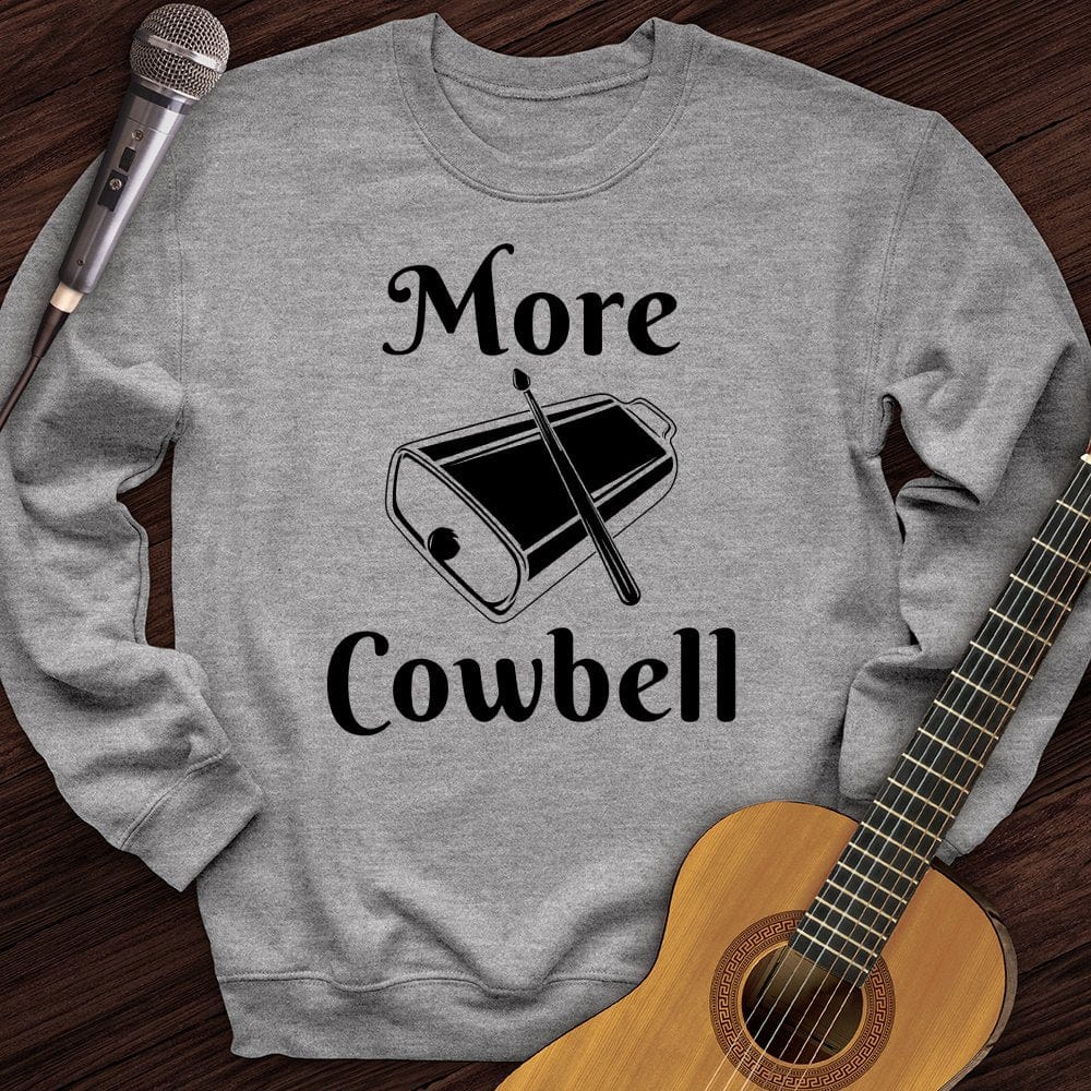 Printify Sweatshirt Sport Grey / S More Cowbell Crewneck