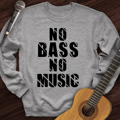 Printify Sweatshirt Sport Grey / S No Bass No Music Crewneck