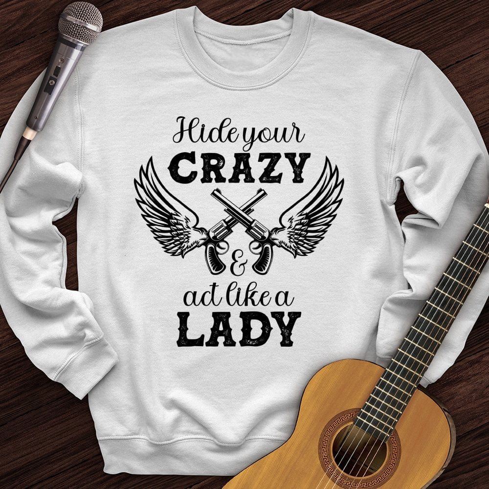 Printify Sweatshirt White / S Act Like A Lady Crewneck